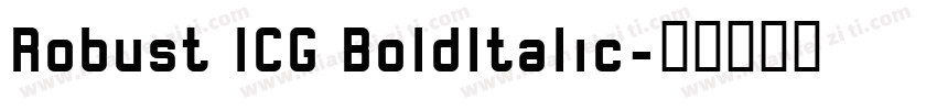 Robust ICG BoldItalic字体转换